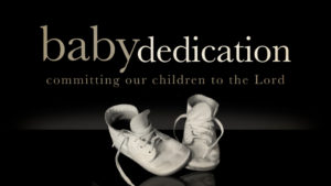 Baby Dedication @ First Baptist Church