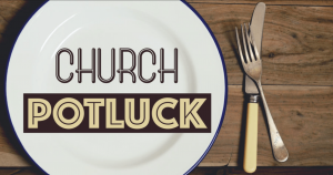 Potluck Fellowship Meal